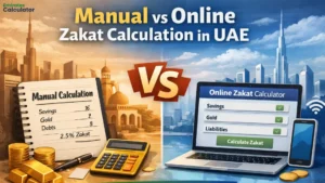 Manual vs Online Zakat Calculation in UAE